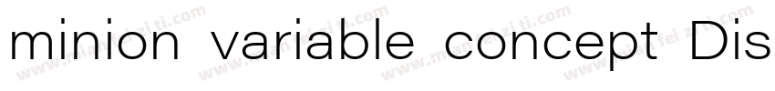 minion variable concept Display It字体转换